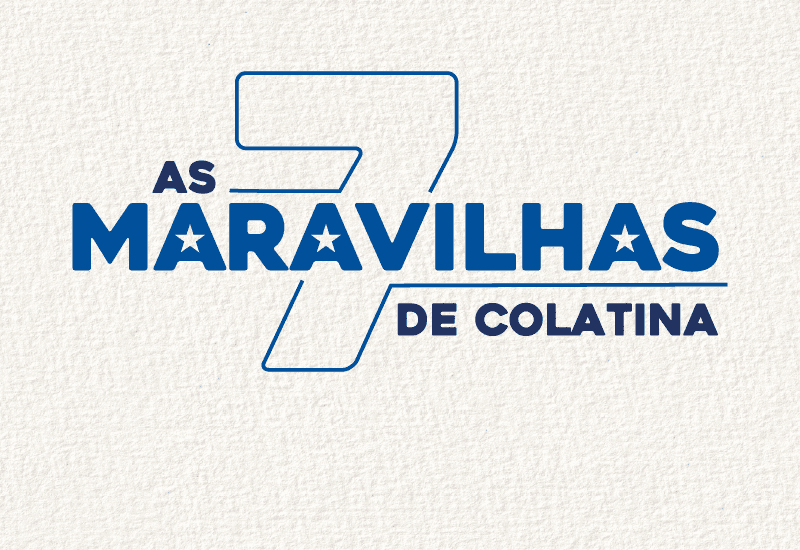 Colatina inicia votação para eleger suas 7 Maravilhas: participe desse momento histórico!