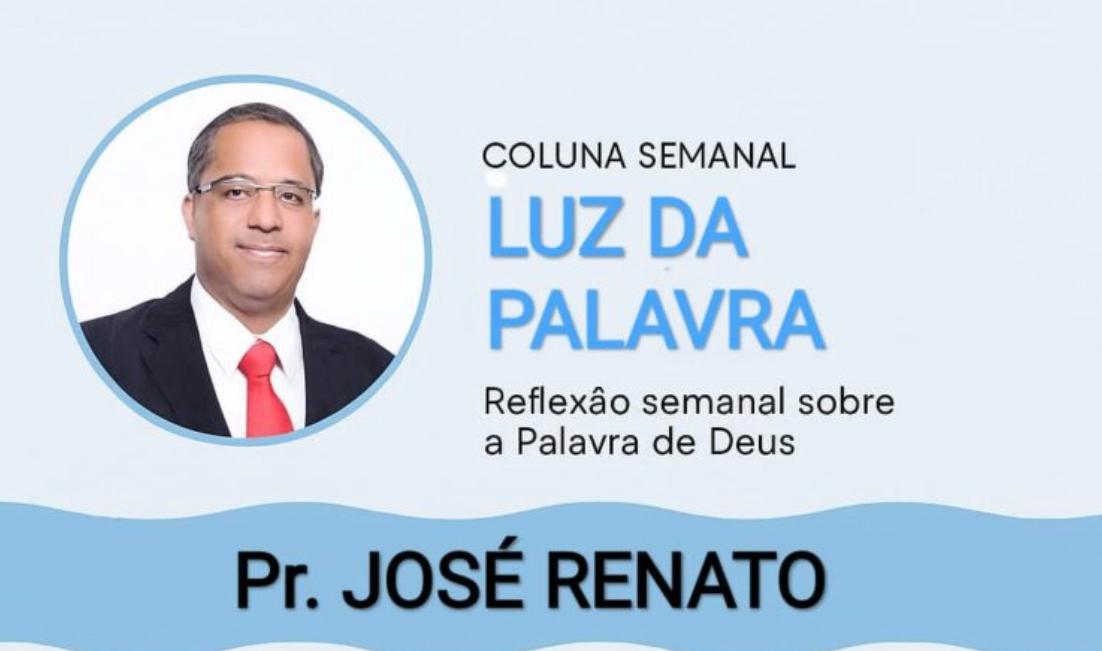 Coluna: Luz da Palavra